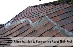 A New Warning to Homeowners About Their Roof